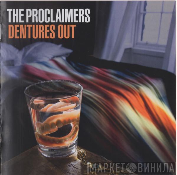 The Proclaimers - Dentures Out