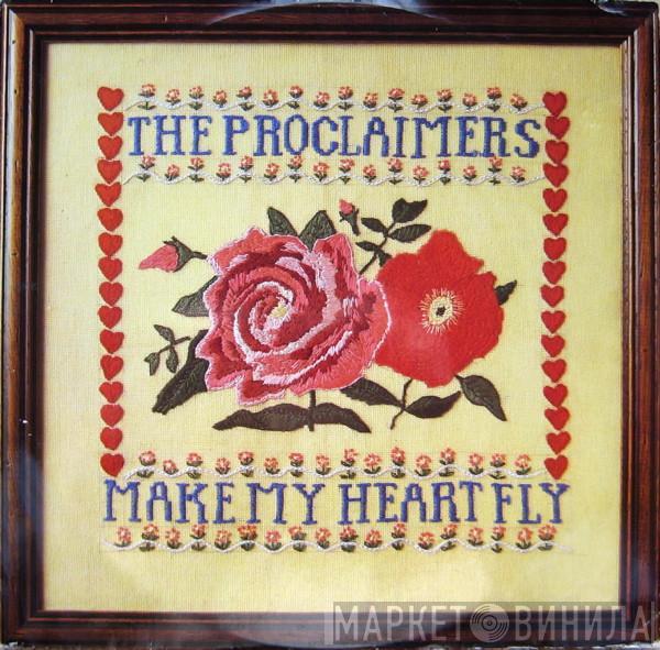 The Proclaimers - Make My Heart Fly