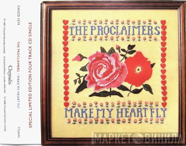 The Proclaimers - Make My Heart Fly