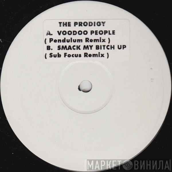  The Prodigy  - Voodoo People / Smack My Bitch Up