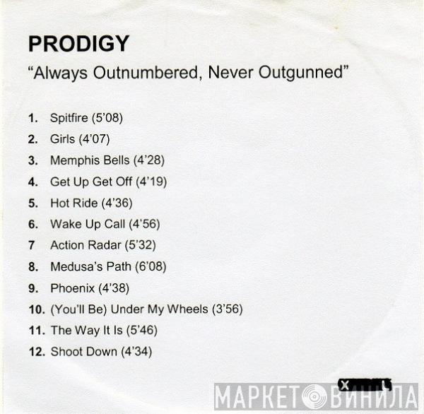  The Prodigy  - Always Outnumbered, Never Outgunned