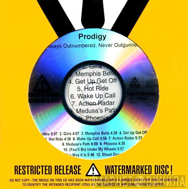  The Prodigy  - Always Outnumbered, Never Outgunned
