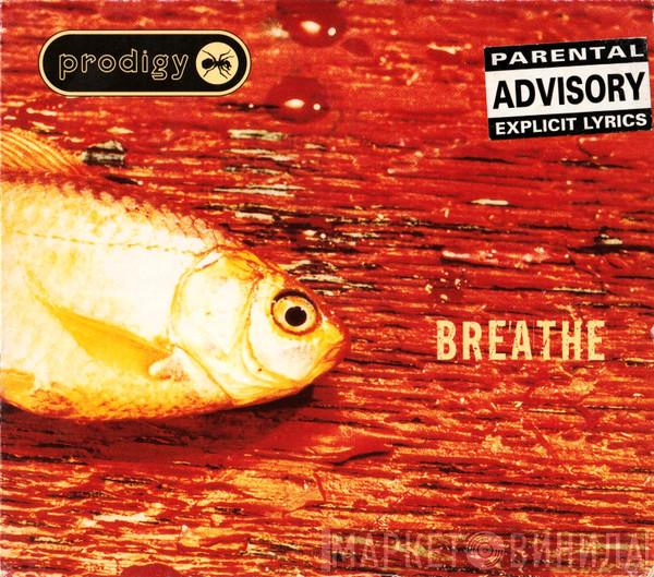 The Prodigy - Breathe