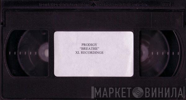 The Prodigy  - Breathe