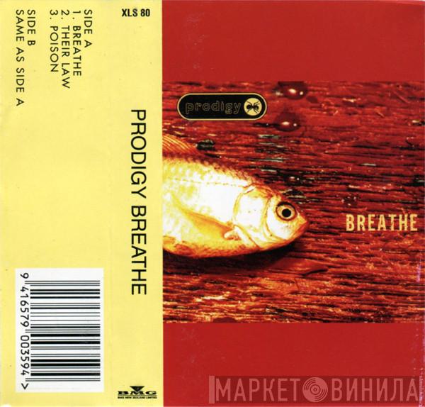  The Prodigy  - Breathe