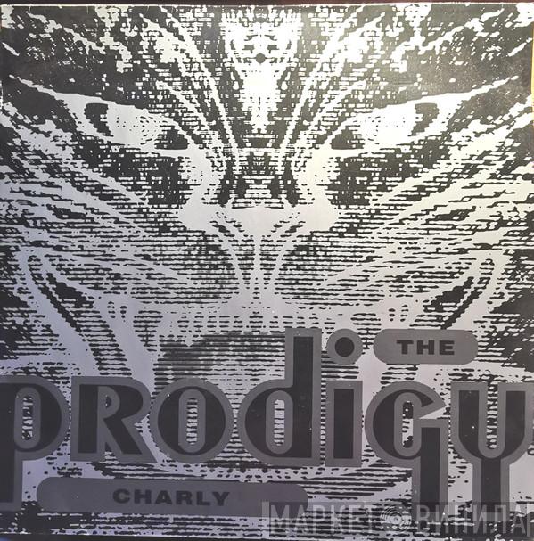  The Prodigy  - Charly