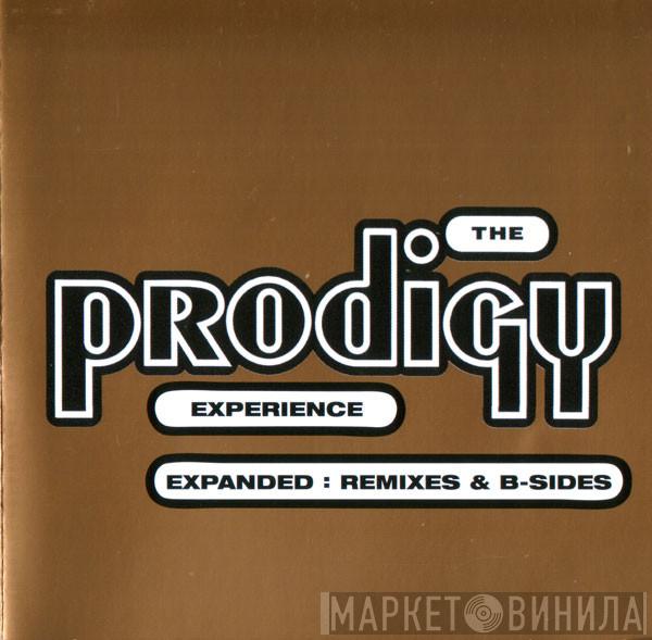  The Prodigy  - Experience Expanded: Remixes & B-Sides