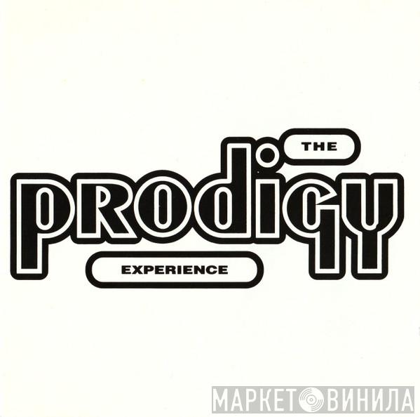  The Prodigy  - Experience
