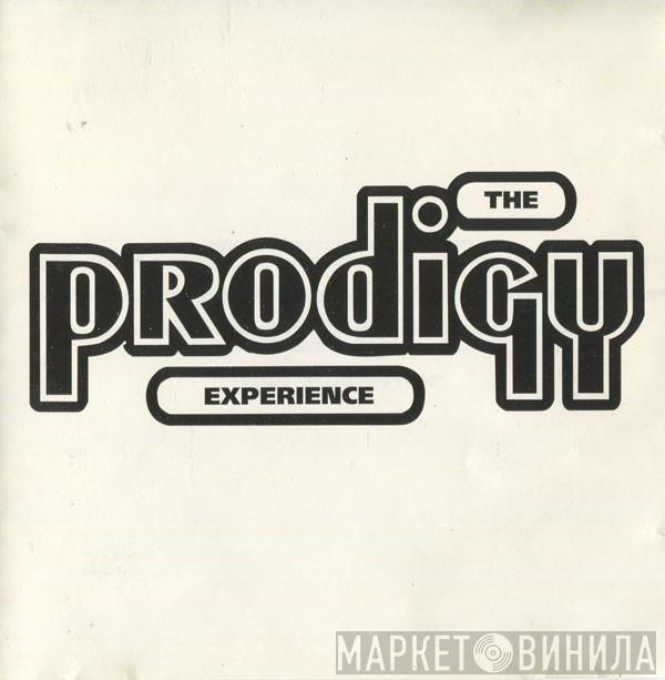  The Prodigy  - Experience