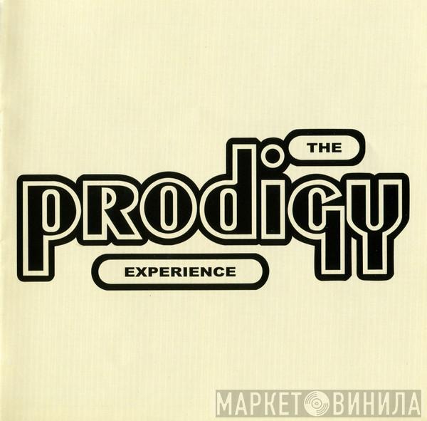  The Prodigy  - Experience
