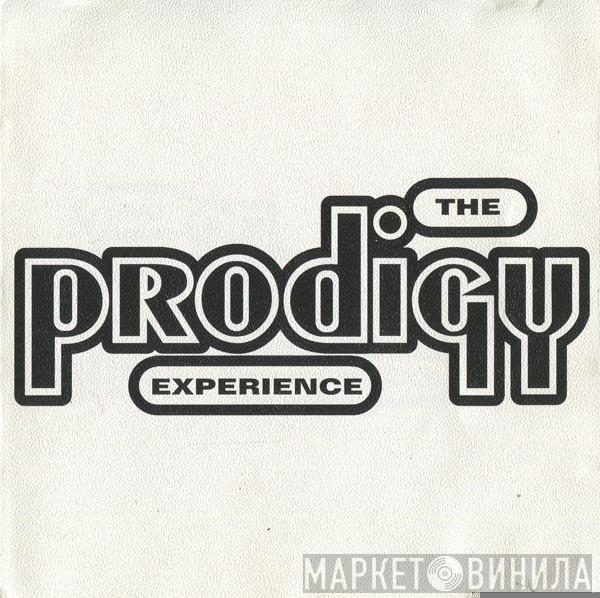  The Prodigy  - Experience