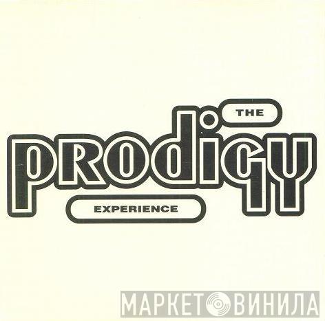  The Prodigy  - Experience