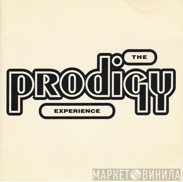  The Prodigy  - Experience