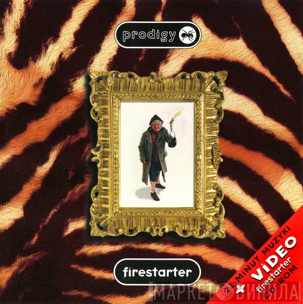  The Prodigy  - Firestarter