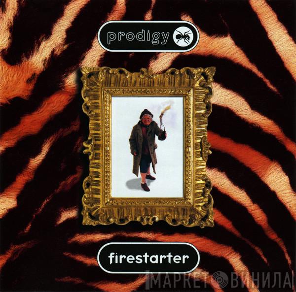  The Prodigy  - Firestarter