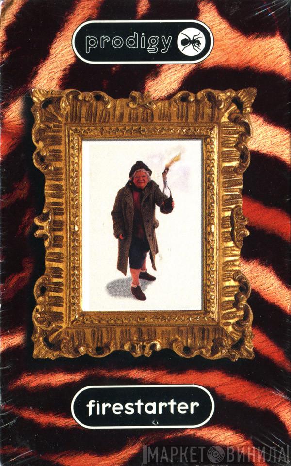  The Prodigy  - Firestarter