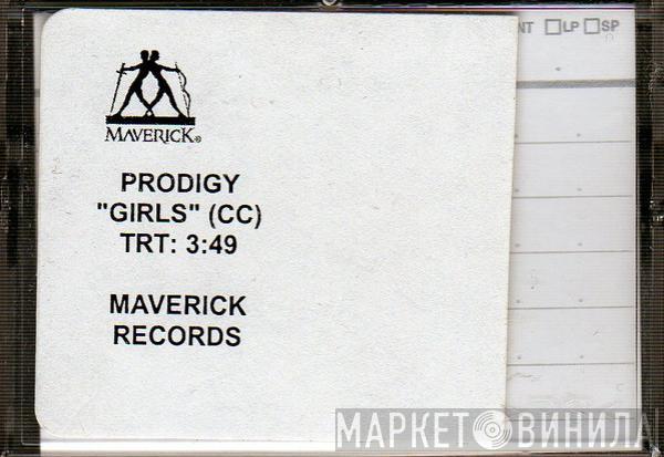  The Prodigy  - Girls