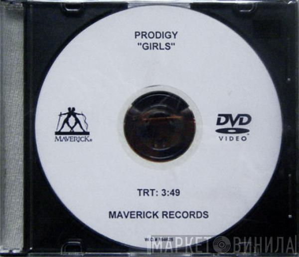  The Prodigy  - Girls