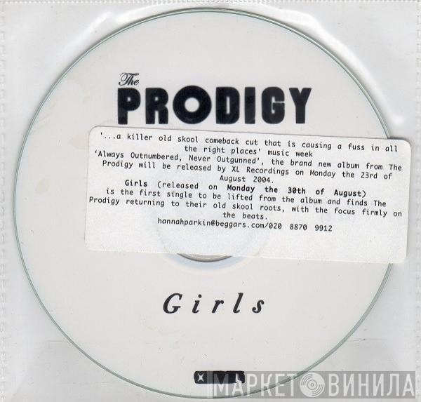  The Prodigy  - Girls