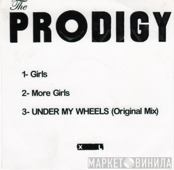  The Prodigy  - Girls