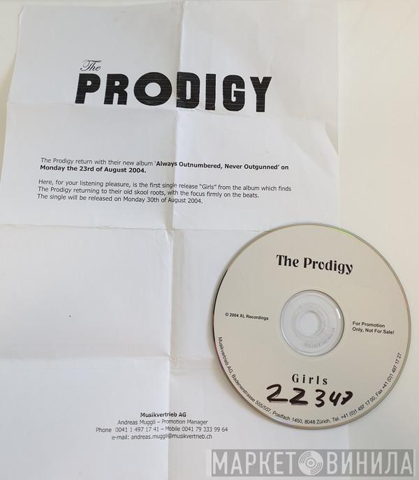  The Prodigy  - Girls