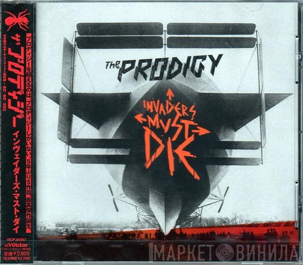  The Prodigy  - Invaders Must Die