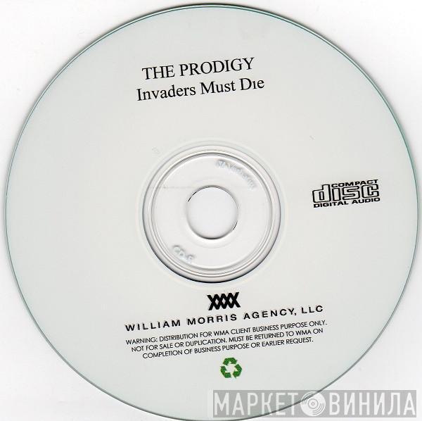  The Prodigy  - Invaders Must Die