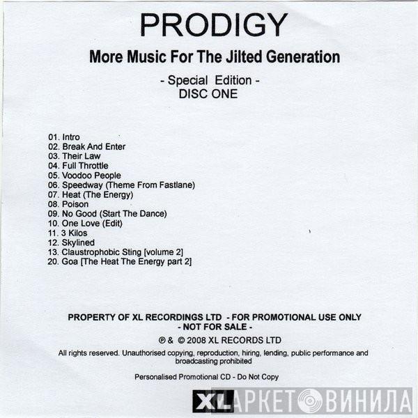  The Prodigy  - More Music For The Jilted Generation