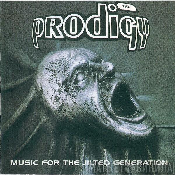  The Prodigy  - Music For The Jilted Generation