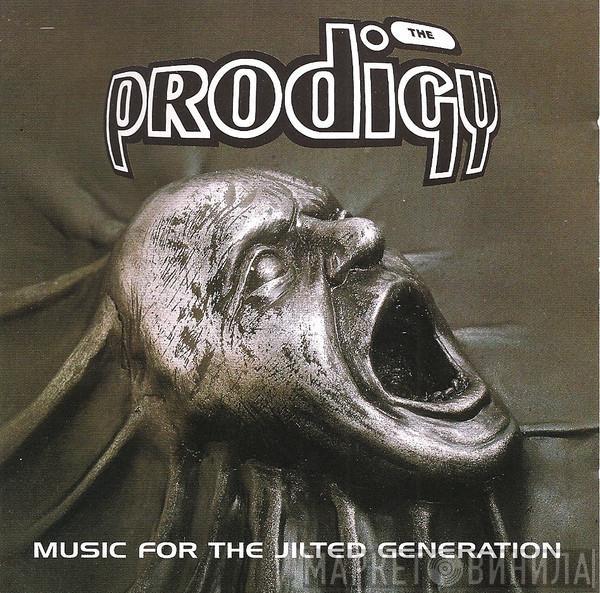  The Prodigy  - Music For The Jilted Generation