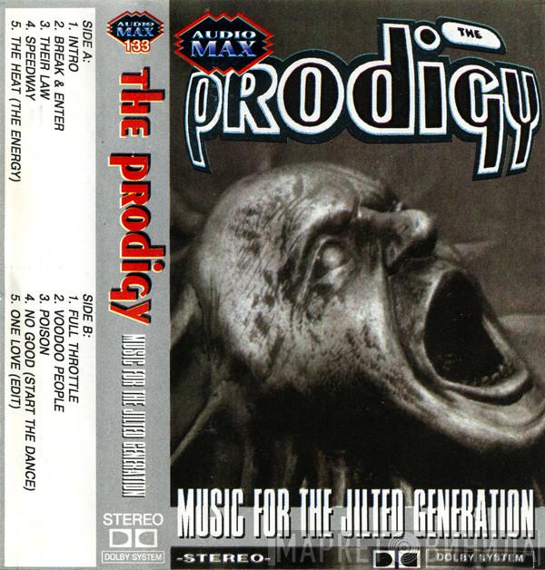  The Prodigy  - Music For The Jilted Generation