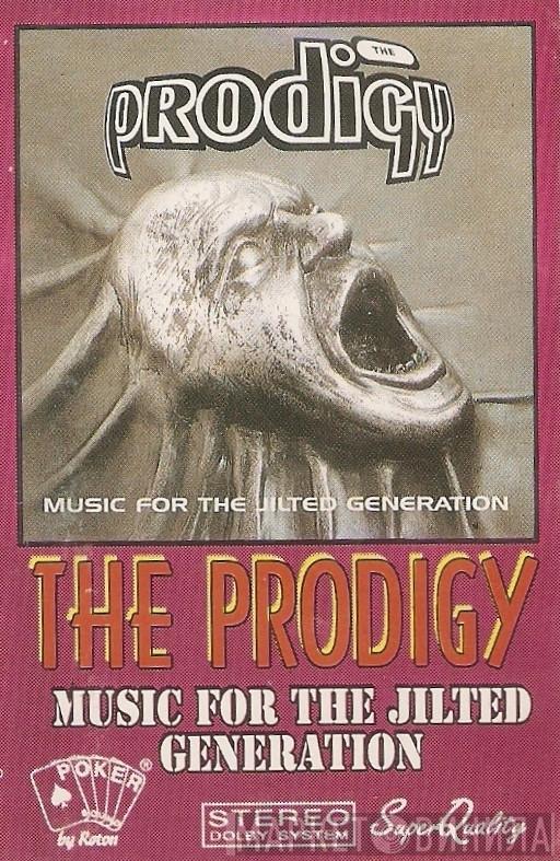  The Prodigy  - Music For The Jilted Generation
