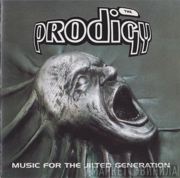  The Prodigy  - Music For The Jilted Generation