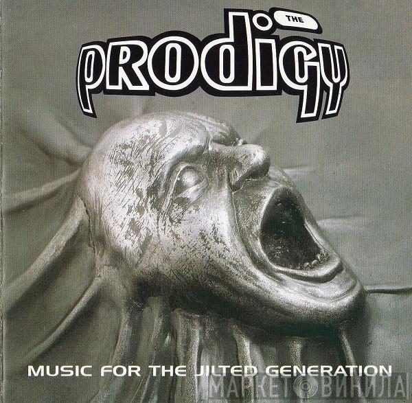  The Prodigy  - Music For The Jilted Generation