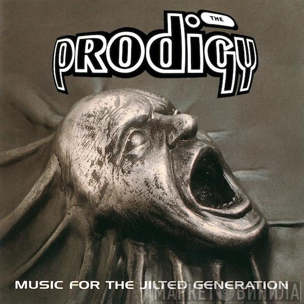  The Prodigy  - Music For The Jilted Generation