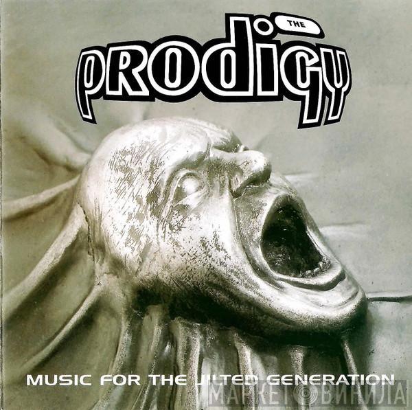  The Prodigy  - Music For The Jilted Generation