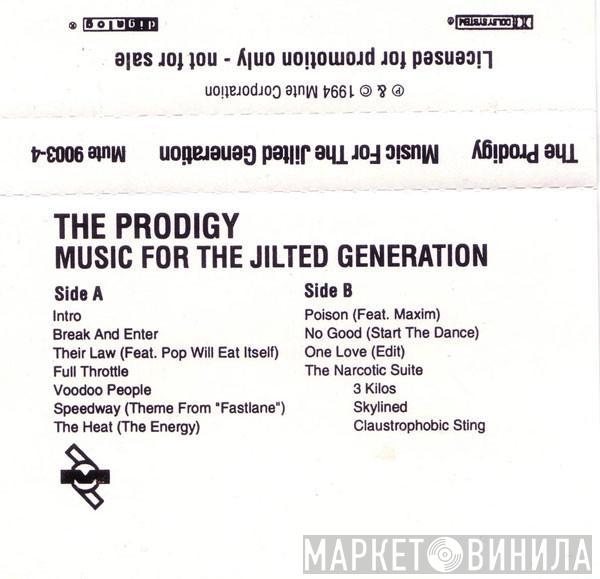  The Prodigy  - Music For The Jilted Generation
