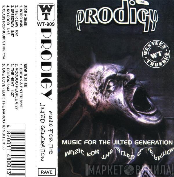  The Prodigy  - Music For The Jilted Generation