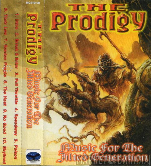  The Prodigy  - Music For The Jilted Generation