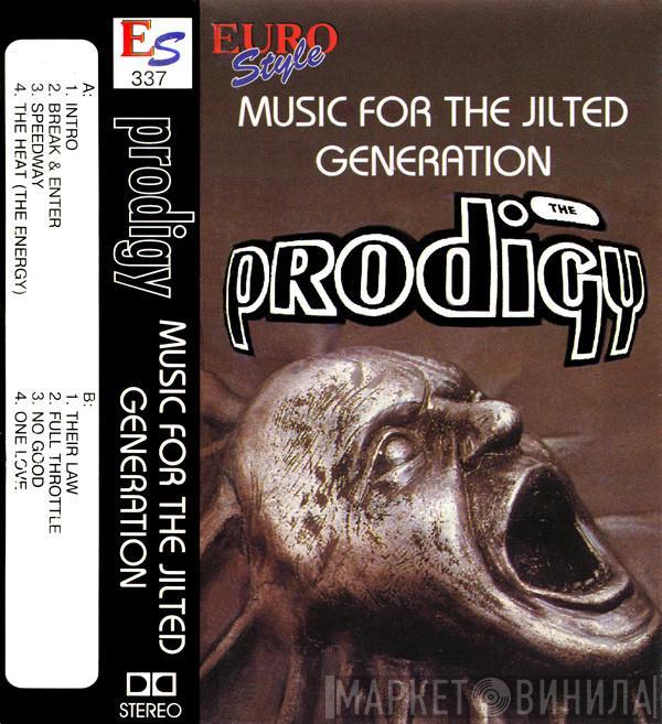  The Prodigy  - Music For The Jilted Generation