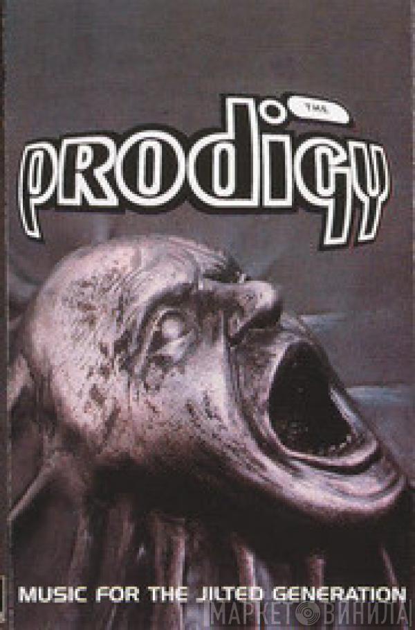  The Prodigy  - Music For The Jilted Generation
