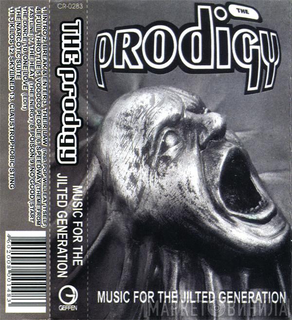  The Prodigy  - Music For The Jilted Generation