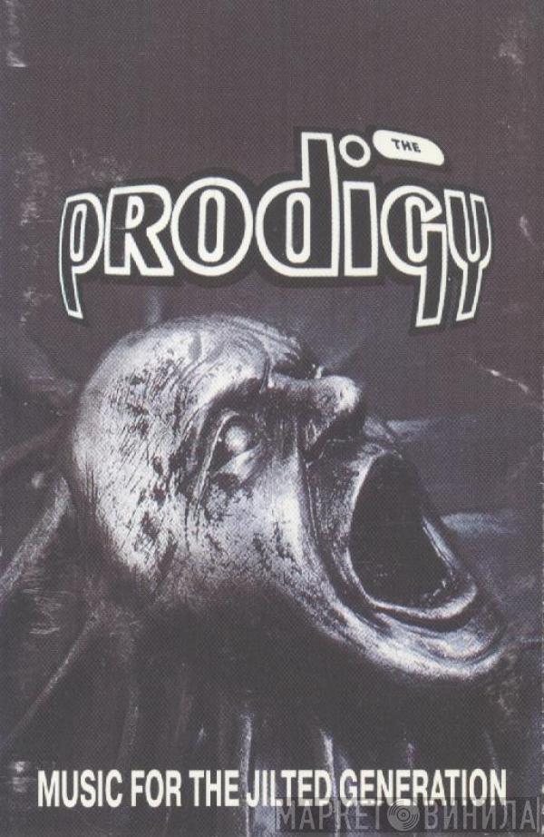  The Prodigy  - Music For The Jilted Generation