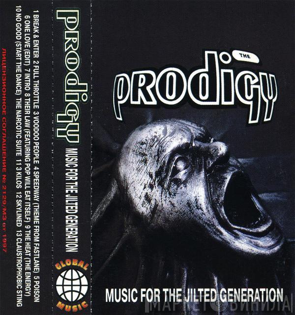  The Prodigy  - Music For The Jilted Generation