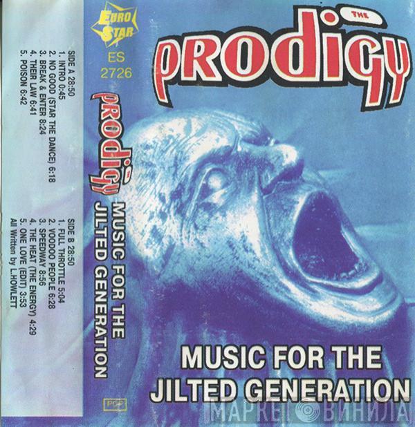  The Prodigy  - Music For The Jilted Generation