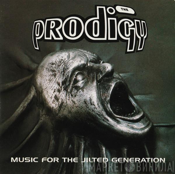  The Prodigy  - Music For The Jilted Generation