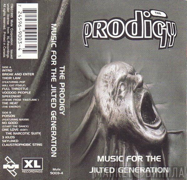 The Prodigy  - Music For The Jilted Generation