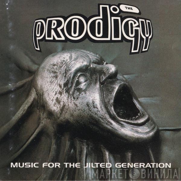  The Prodigy  - Music For The Jilted Generation