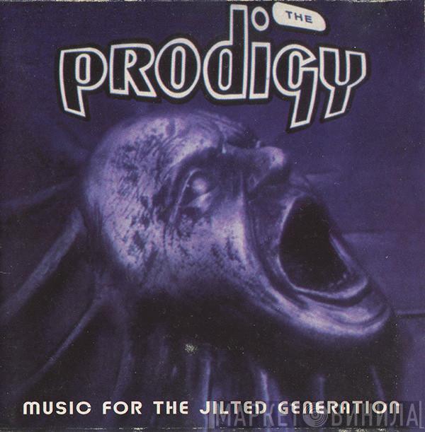  The Prodigy  - Music For The Jilted Generation
