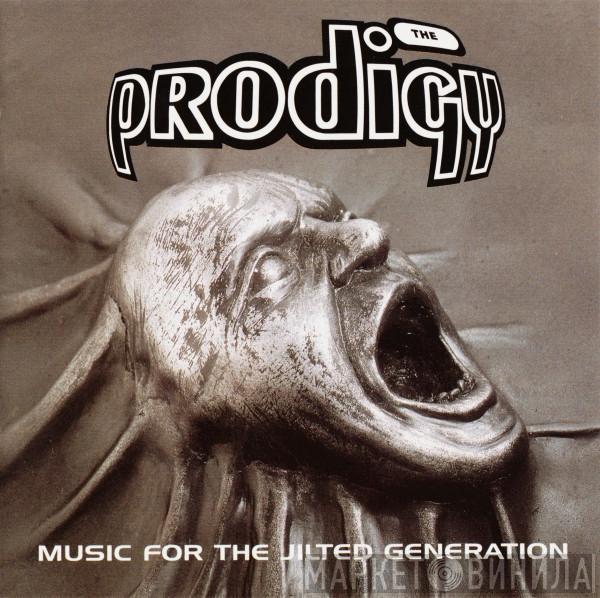  The Prodigy  - Music For The Jilted Generation